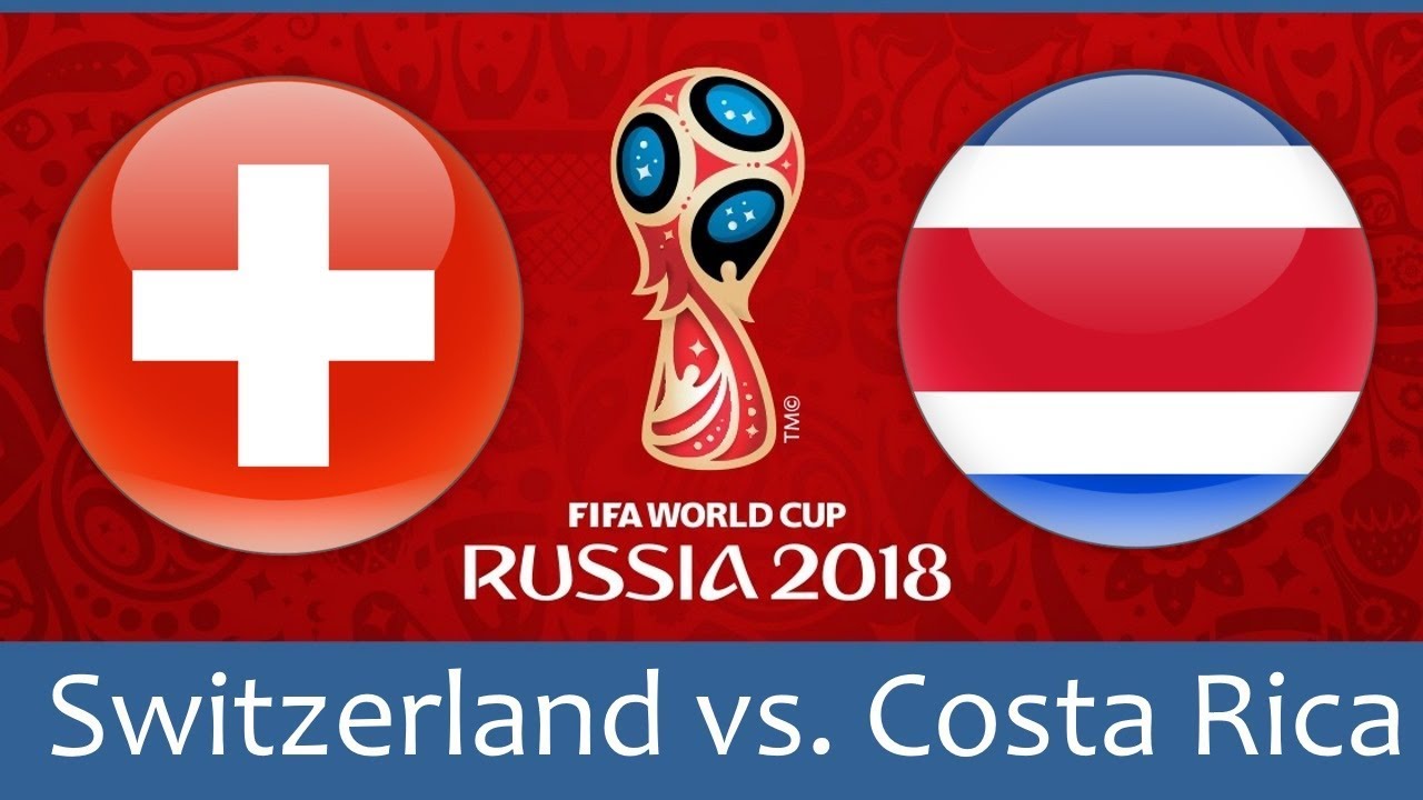 Switzerland vs. Costa Rica Betting Picks 2018 FIFA World Cup