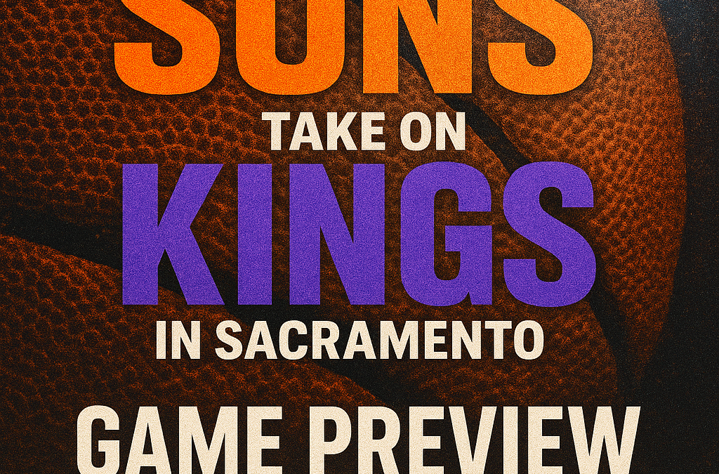 Phoenix Suns Take on the Kings in Sacramento